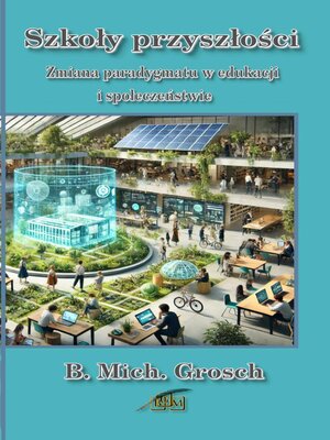 cover image of Szkoły przyszłości